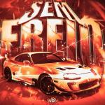 poster SEM FREIO (Slowed) SEM FREIO