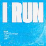 poster I Run (feat. Kaitlin Aragon) I Run