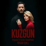 poster Kırgınım Kuzgun (Original Tv Series Soundtrack)